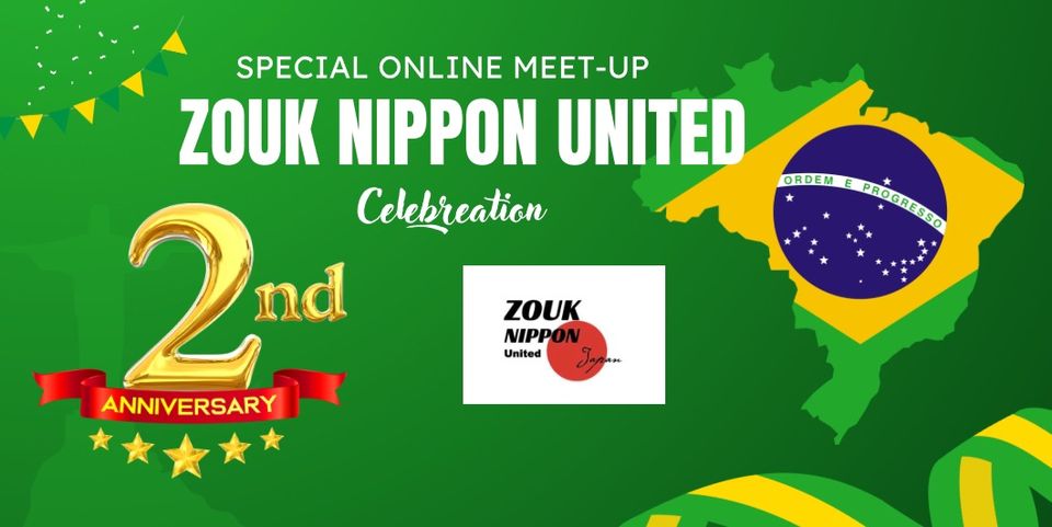 Zouk Nippon United  2周年記念オンラインミートアップ
