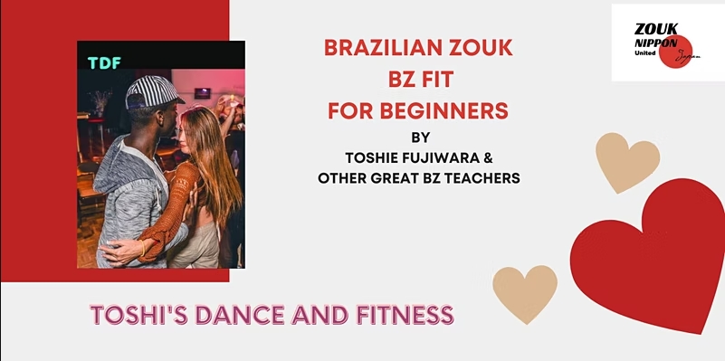 BZ FIT / TOSHI'S DANCE AND FITNESS TDF PRESENTS  BEFORE ZOUK  LESSON